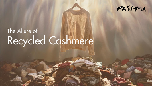 Embracing Luxury Sustainability: The Allure of Recycled Cashmere